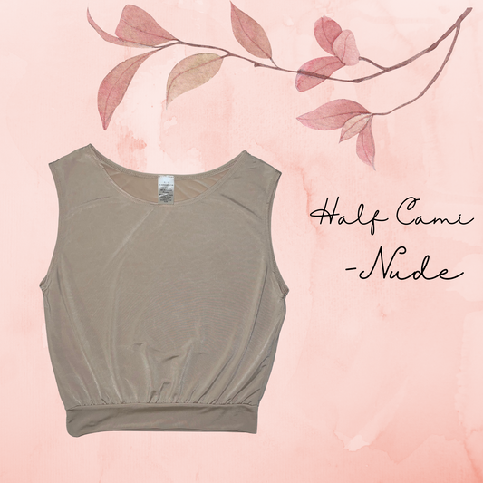 Half Cami- Nude