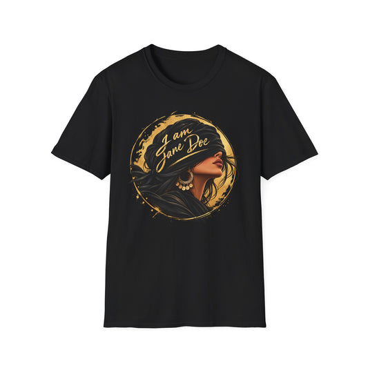 I Am Jane Doe Graphic T-Shirt — Empowered Women Portrait Tee